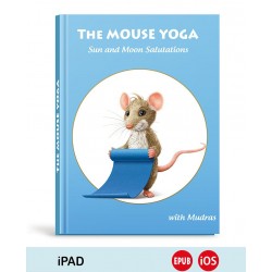 THE MOUSE YOGA:  Sun and Moon Salutations